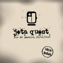 Jota Quest : Rio de Janeiro, 28-01-2005